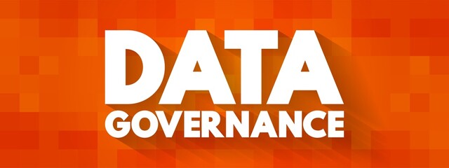 Data Governance text quote, concept background