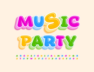 Vector Playful Emblem Music Party. Colorful Kids Font. Bright Creative Alphabet Letters and Numbers.