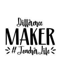 Teacher Svg Bundle, School Svg, Teacher Quotes Svg, Hand Lettered Svg, Teacher Svg, Teacher Shirt Svg, Back to School Svg, Png, Cut Files