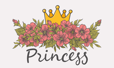 Obraz premium Flower bouquet with crown, Princess slogan text. Vector illustration for t-shirt graphics, fashion prints and other uses