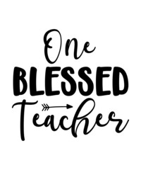 Teacher Svg Bundle, Teacher Svg, Teacher Appreciation Svg, Funny Svg, School, Teacher, Shirt Svg, Last Day of School, Cut Files, Svg,Png,Dxf