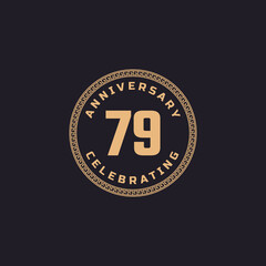Naklejka premium Vintage Retro 79 Year Anniversary Celebration with Circle Border Pattern Emblem. Happy Anniversary Greeting Celebrates Event Isolated on Black Background