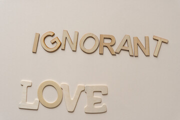 ignorant love