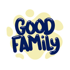 good family quote text typography design graphic vector illustration