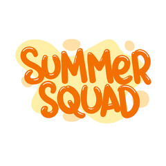 summer squad quote text typography design graphic vector illustration