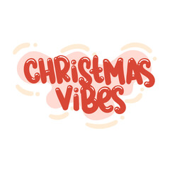 christmas vibes quote text typography design graphic vector illustration