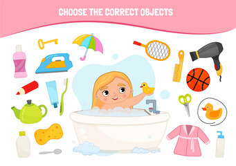 Educational game for children. Cartoon cute girl. Choose the correct objects. Cute girl bathes in the bath.
