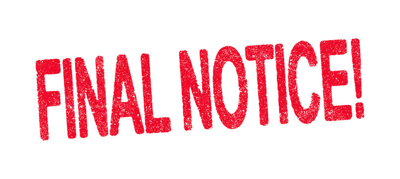 Vector illustration of the word Final Notice with exclamation point in red ink stamp