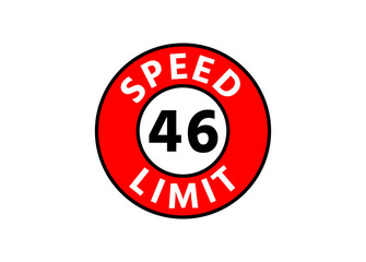 Traffic sign speed limit 46 km h