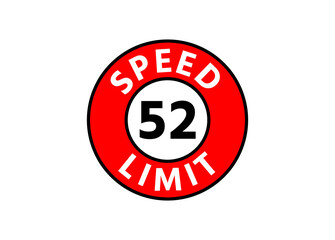 Traffic sign speed limit 52 km h