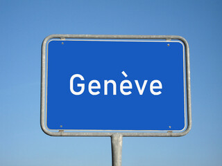 Ortsschild Genève