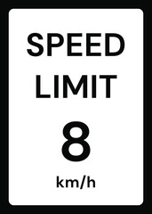 Speed limit 8 kmh traffic sign on white background