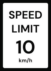 Speed limit 10 kmh traffic sign on white background
