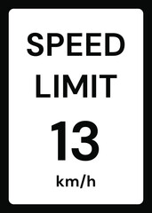 Speed limit 13 kmh traffic sign on white background