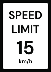 Speed limit 15 kmh traffic sign on white background