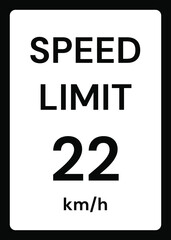 Speed limit 22 kmh traffic sign on white background