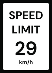 Speed limit 29 kmh traffic sign on white background