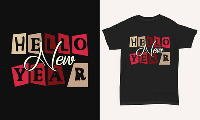 Hello New Year Typography T-shirt Design