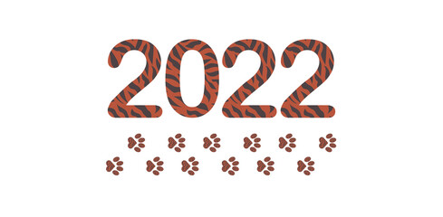 The year 2022 is approaching. Designation by numbers in brindle color on a white background. New Years Eve. Creative holiday banner with striped numbers and tiger paws. 