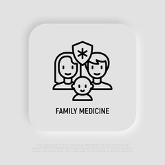 Family insurance thin line icon: mother, father, baby are protected by medical shield. Modern vector illustration.