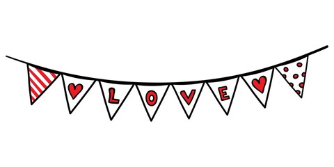 Obraz premium Valentine's day celebration flags with text Love. Hand drawn vector illustration