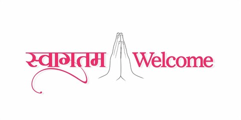 Hindi Calligraphic Card Design - Swagatam means Welcome. Creative Template Design. Editable Illustration of Folded Hands.