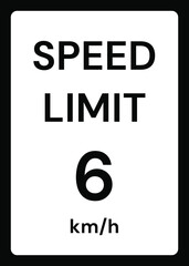 Speed limit 6 kmh traffic sign on white background