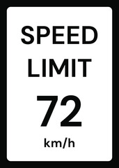 Speed limit 72 kmh traffic sign on white background
