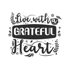 Live with a Grateful Heart Quotes Vector collection