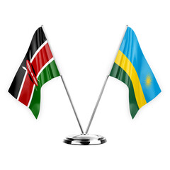 Two table flags isolated on white background 3d illustration, kenya and rwanda