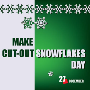 Make Cut-Out Snowflakes Day