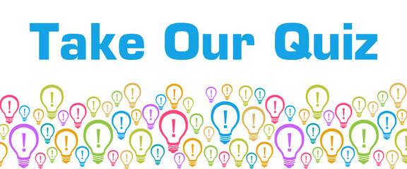 Take Our Quiz Colorful Bulbs With Text 