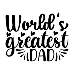 World’s greatest dad Svg