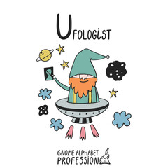 Cute gnome alphabet Profession. Letter U - Ufologist