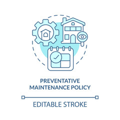 Preventative maintenance policy turquoise concept icon. Property protection abstract idea thin line illustration. Isolated outline drawing. Editable stroke. Roboto-Medium, Myriad Pro-Bold fonts used