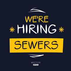 Obraz premium We are hiring Sewers, vector illustration.
