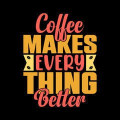 Fototapeta na wymiar coffee typography t-shirt design
