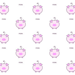 Seamless pattern; cute pink pig with word "PORK". Hand drawn flat vector illustration isolated on white background.