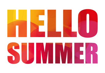 Hello summer. Vector message with warm colors of sunset. Illustration.	
