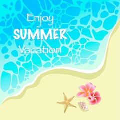 Enjoy summer vacation vector illustration. Sea, beach. tropical background with lettering.