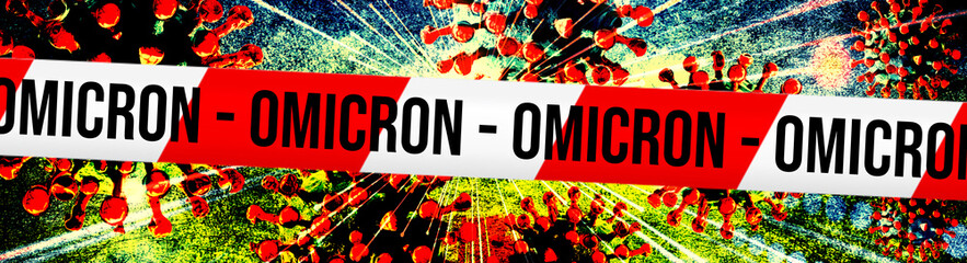 Absperrband und Warnung vor Omicron Variante des Corona Virus