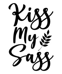 Sassy SVG Bundle, Sass Svg, sassy quote svg, sassy shirt svg, Classy Sassy, girl svg, Assy SVG, Quote Svg,