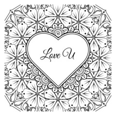Mehndi flower with frame in shape of heart. decoration in ethnic oriental, doodle ornament.