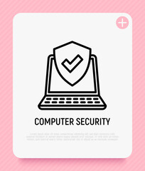 Computer security thin line icon: shield with tick on laptop screen. Modern vector illustration.