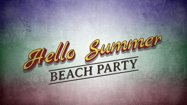 Hello Summer and Beach Party with gradient grunge texture, motion promotion, summer and retro style background