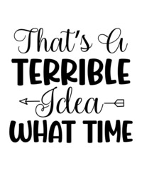 Sarcastic svg tshirt design