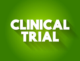 Clinical Trial text quote, medical concept background