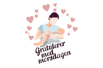 translation: Happy mothers day. Happy Mother'd Day vector illustration. Suitable for greeting card, poster and banner.