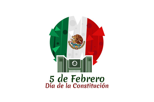 Happy Constitution Day of Mexico.
Translation: February 5.Constitution Day. National holiday of Mexico Vector illustration. Suitable for greeting card, poster and banner.