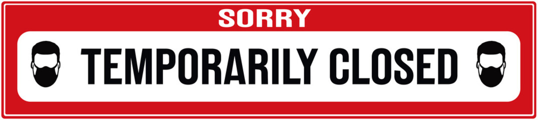 A sign that says : sorry temporarily closed
